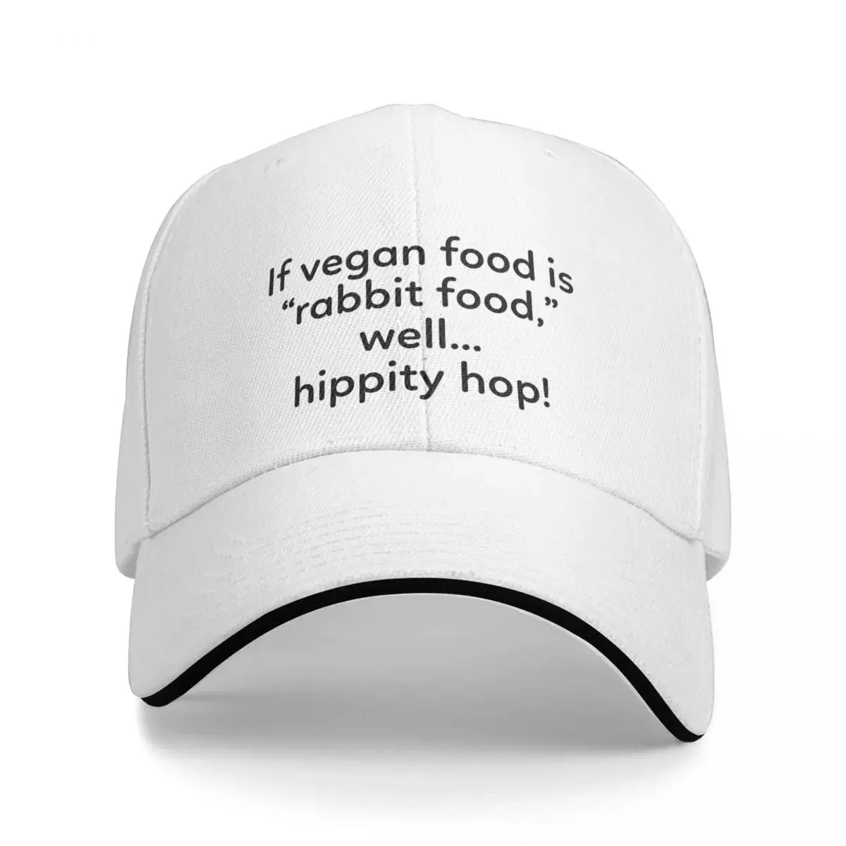 If Vegan Food Is Rabbit Food Funny Vegan Quote Baseball Cap Golf Wear Rugby For Women Men's