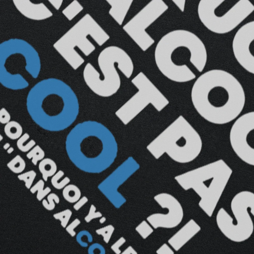 ما هو الكحول ليس باردًا ثم لماذا يوجد كلمة تي شيرت رائع مضحك فرنسي تي شيرت صيفي للجنسين