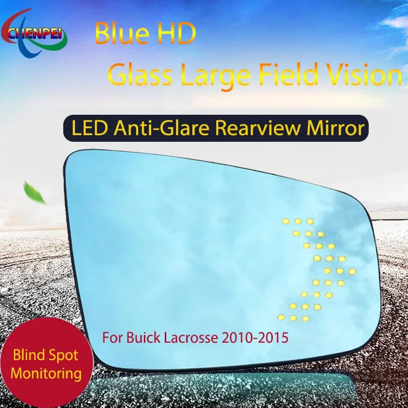 

Large View Blue Mirror Anti-Glare Electrically Heated Rearview Mirror With LED Turn Indicator For Buick Lacrosse 2010-2015