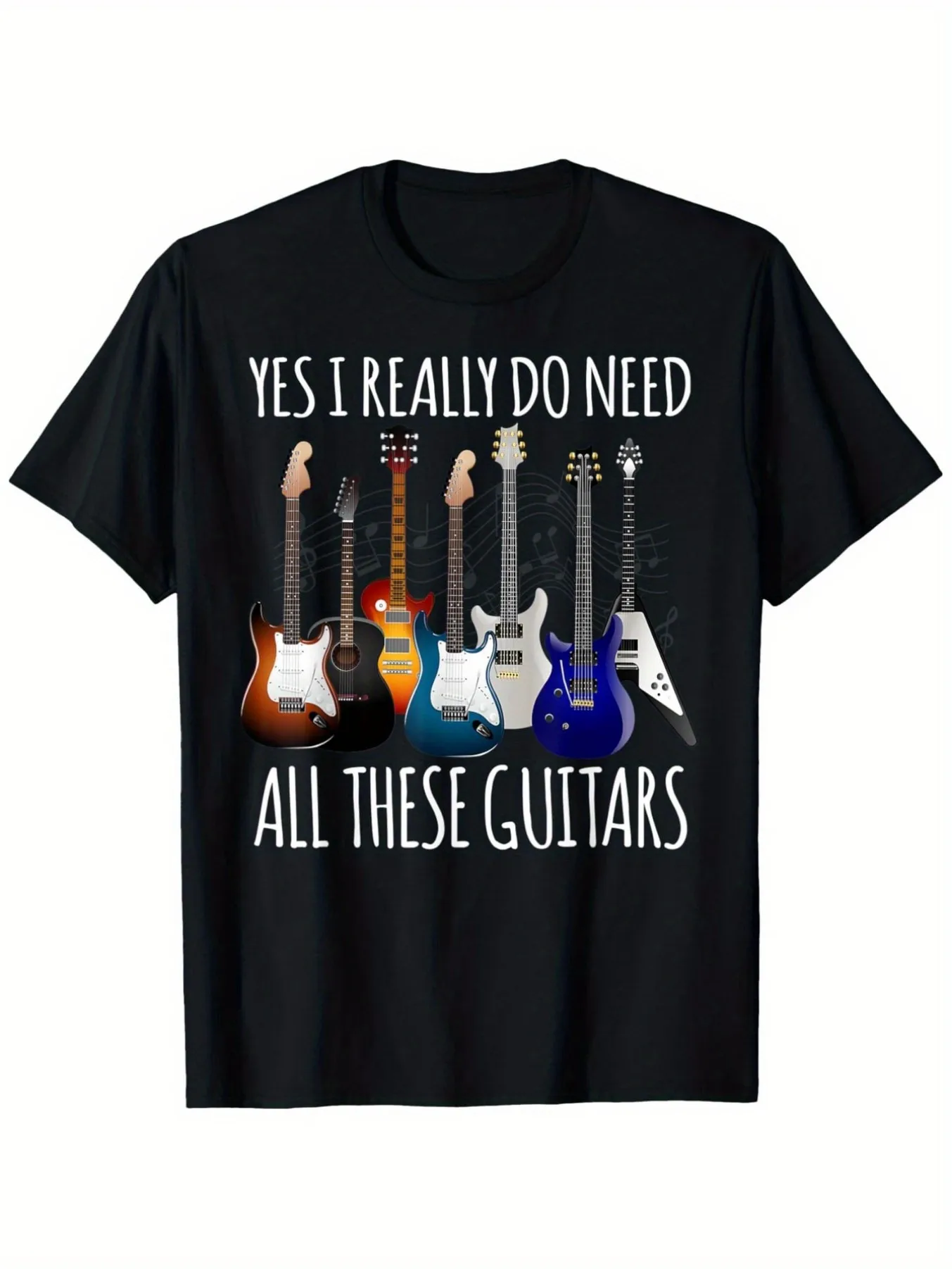 

Top Pick Local Fun Guitar Gifts T-Shirt - "Yes I Really Need All These"