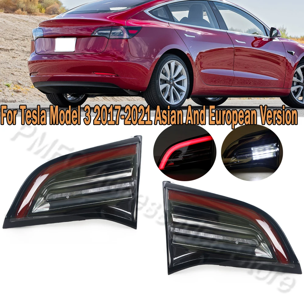 Tail Light Turn Signal Lamp Brake Light For Car For Tesla Model 3 2017-2021 Asian And European Version 1502088-00-B 1502089-00-B