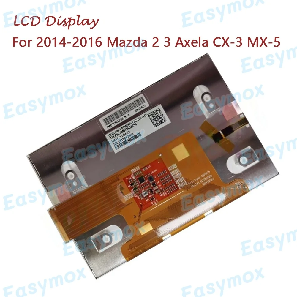 

TM070RDZ38 BHP1611J0D 7" LCD Display For 2014-2016 Mazda 2 3 Axela CX-3 MX-5 Screen Replacement