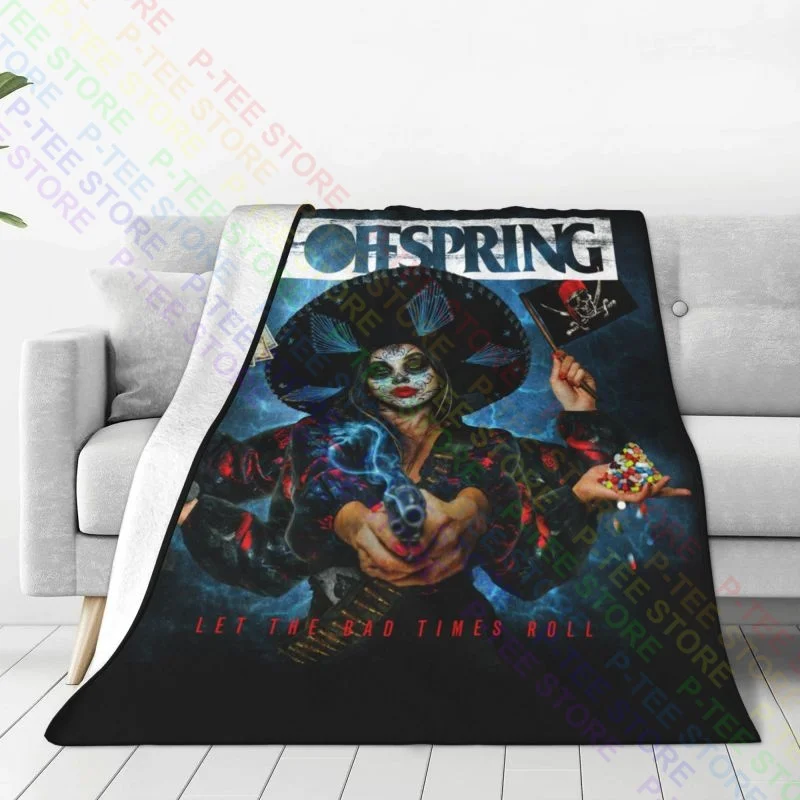 The Offspring-Let The Bad Times Roll Blanket Shaggy Classic Four Seasons Bedding Supply Mechanical Wash