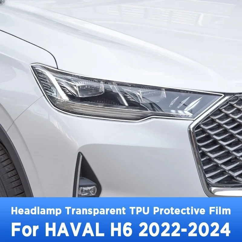 

For HAVAL H6 2022-2024 Car Exterior Headlight Anti-scratch Front Lamp Transparent TPU Protective Film Accessories Sticker