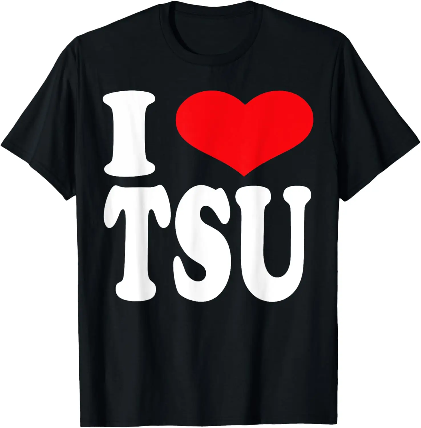 I Love Tsu | Heart Tsu Pride T-Shirt