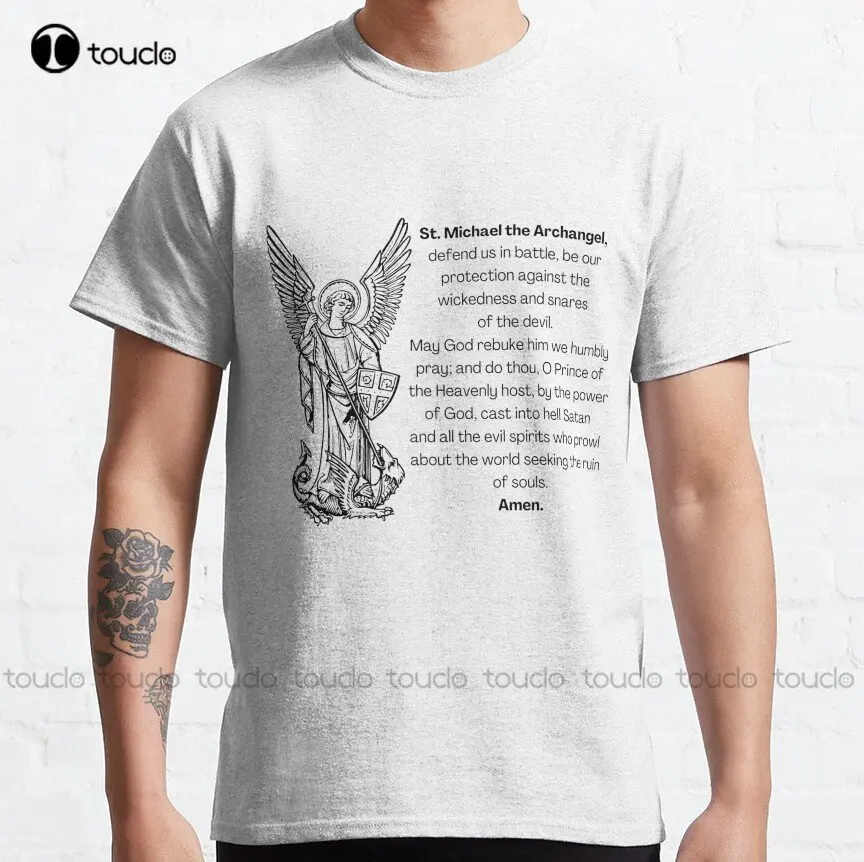 St Michael The Archangel Prayer Classic T-Shirt Custom Aldult Teen Unisex Digital Printing Tee Shirts Custom Gift Xs-5Xl Tshirt