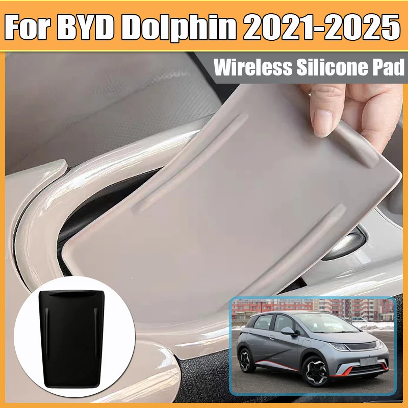 For BYD Dolphin 2021-2025 Wireless Charging Silicone Pad Cover Anti Slip Protection Anti fouling Decoration Interior Accessories