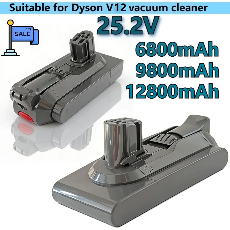 

Suitable for Dyson V12 vacuum cleaner 25.2V-6800mAh/9800mAh/12800mAh