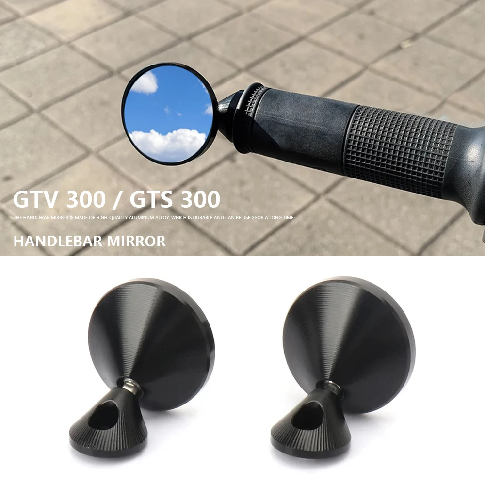 

For Vespa GTS300 GTS 300 GTV300 GTV 300 Motorcycle Accessories Bar End Mirror 26.5mm Handlebar Rearview Mirror