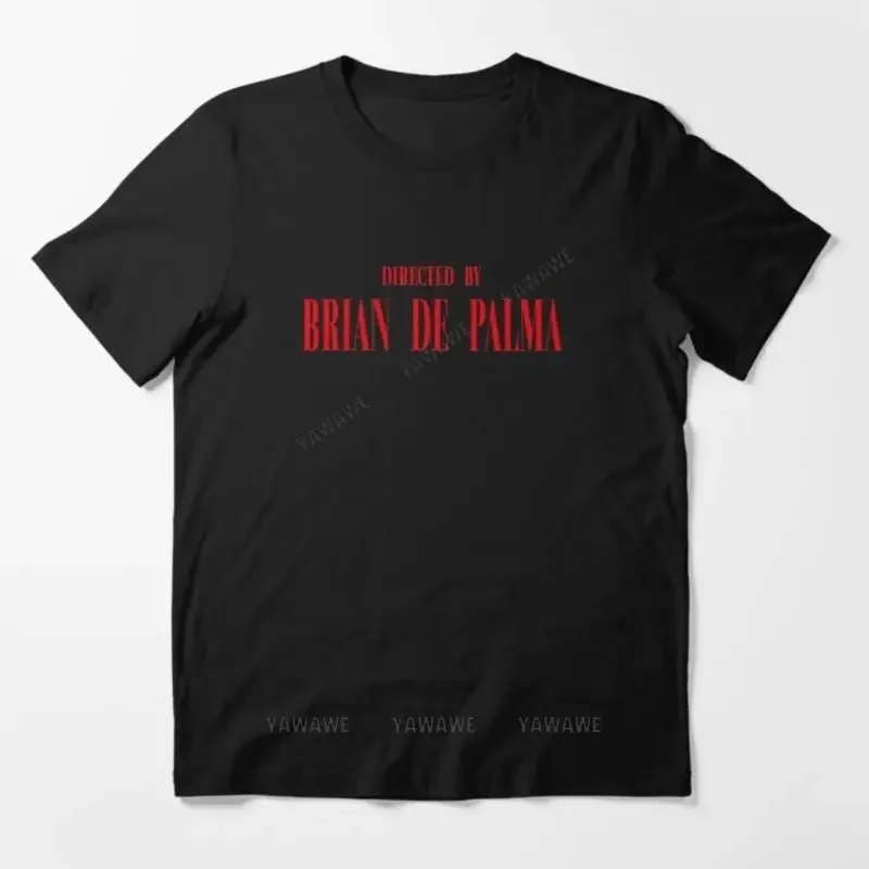 Adult tee tops teenager tee-shirt Directed by Brian De Palma Essential T Shirt brand casual short sleeve for mens summer tshirt