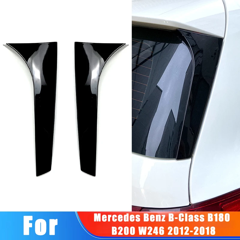 

For Mercedes Benz B-Class B180 B200 W246 2012-2018 2013 Car Window Trim Lip Spoiler Side Wing Spoiler Car Stickers Accessories