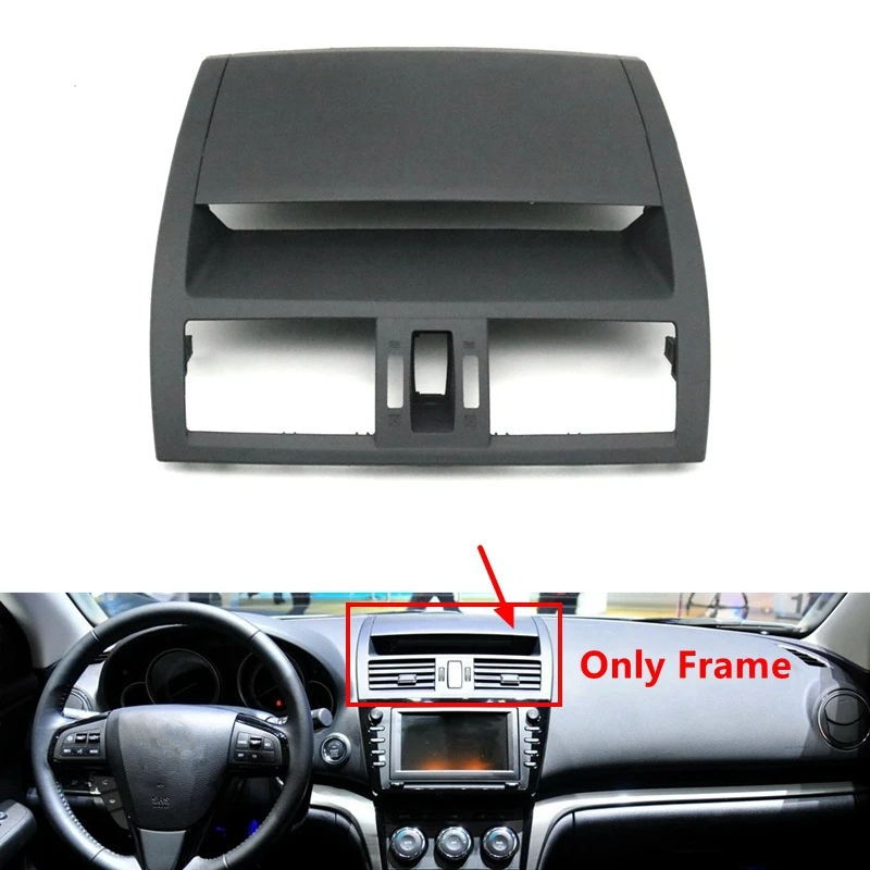 Auto Dashboard Instrument Panel Air Conditioner Outlet Frame For Mazda 6 GH 2009-2012 Center Console GS1D-55-311 GV7D-55-311