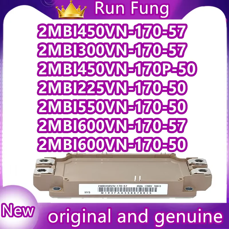

Модуль 2MBI225VN-170-50 2MBI300VN-170-57 2MBI450VN-170-57 2MBI550VN-170-50 2MBI600VN-170-50 2MBI600VN-170-57 2MBI450VN-170P-50