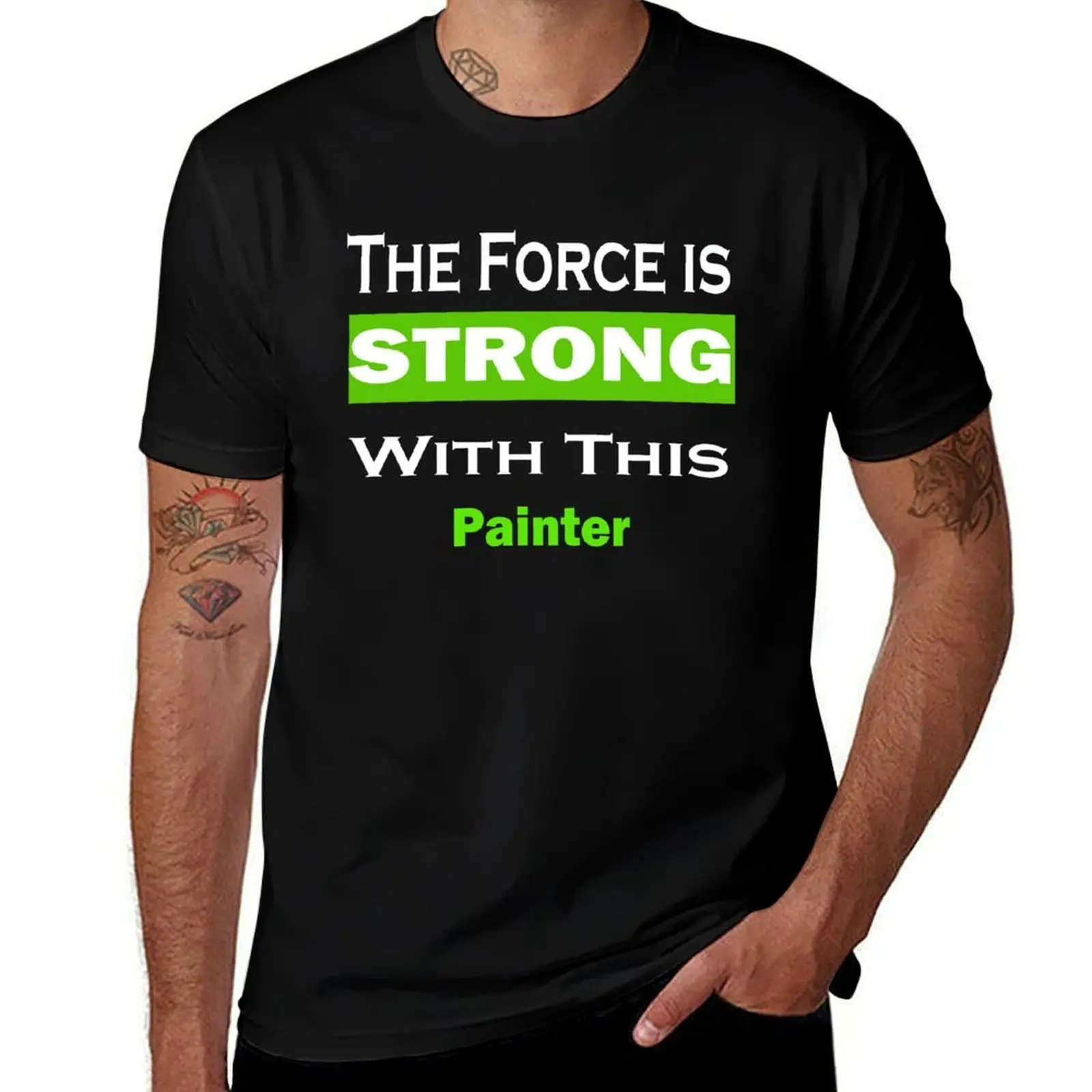 

Футболка The Force Is Strong With This Painter, мужская роскошная мужская футболка с рисунком, мужские хлопковые забавные футболки