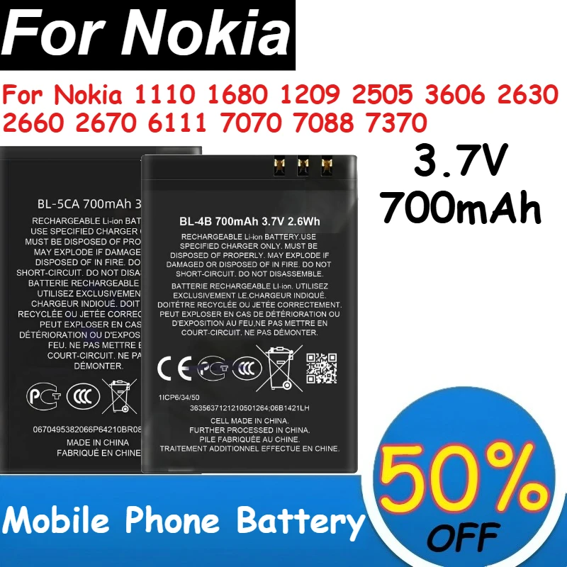 

BL-4B BL-5CA Mobile Phone Battery 3.7V 700mAh for Nokia 1110 1680 1209 2505 3606 2630 2660 2670 6111 7070 7088 7370 Batteries
