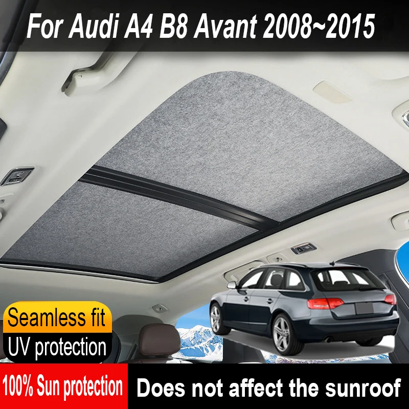 Car Sunroof Insulation Roof Visor For Audi A4 Avant B8 2008~2015 14 Sun Protection Electrostatic Adsorption Sky Curtain Sunshade