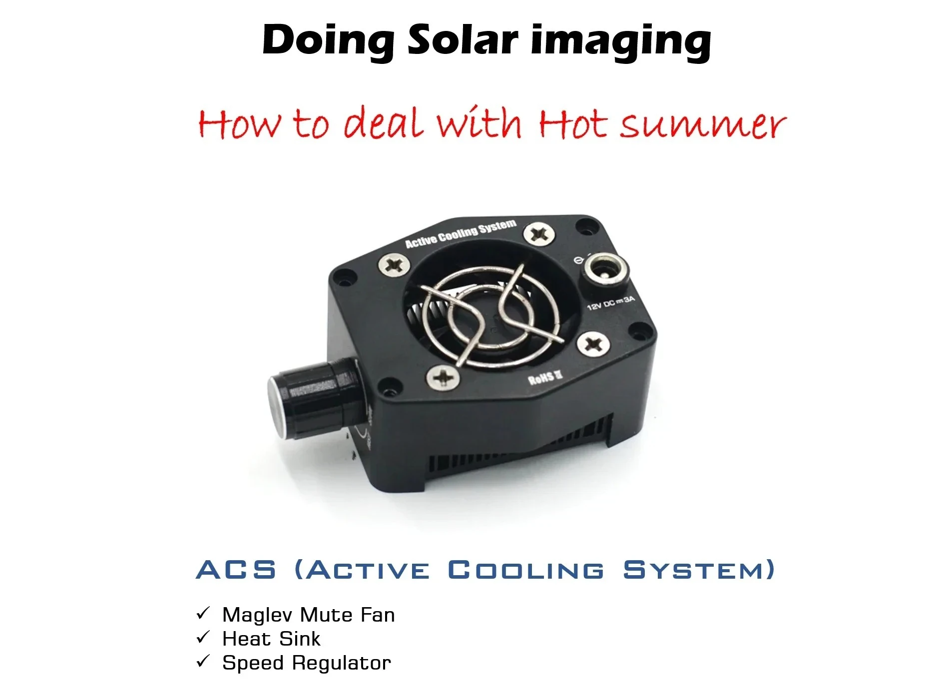 FOR  Player One Active Cooling System, ACS Designed for Uncooled Camera, Solar and Big Format, Planetary Cameras