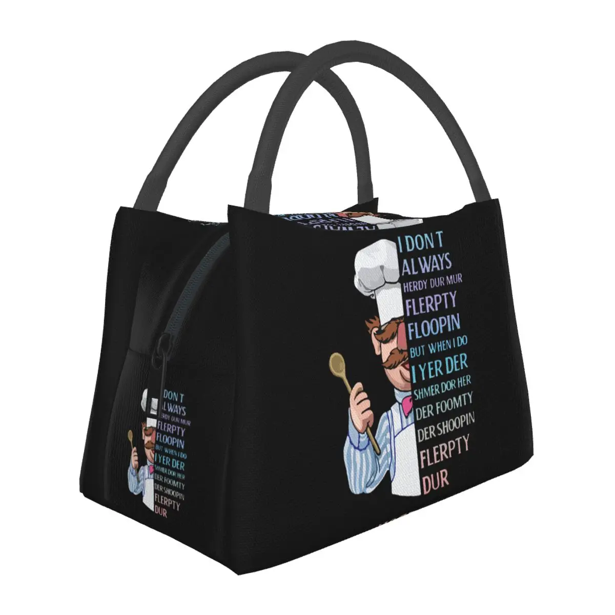 The Swedish Chef - I Dont Always Herdy Dur Mur Insulated Lunch Bag for Bento Storage Food Boxes Portable Thermal Lunch Box Tote
