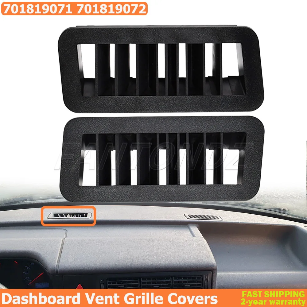 701819071 701819072 For VW Transporter T4 1990-2003 Multivan Caravelle MK4 Dashboard Vent Grill Cover 2Pcs Car Accessories
