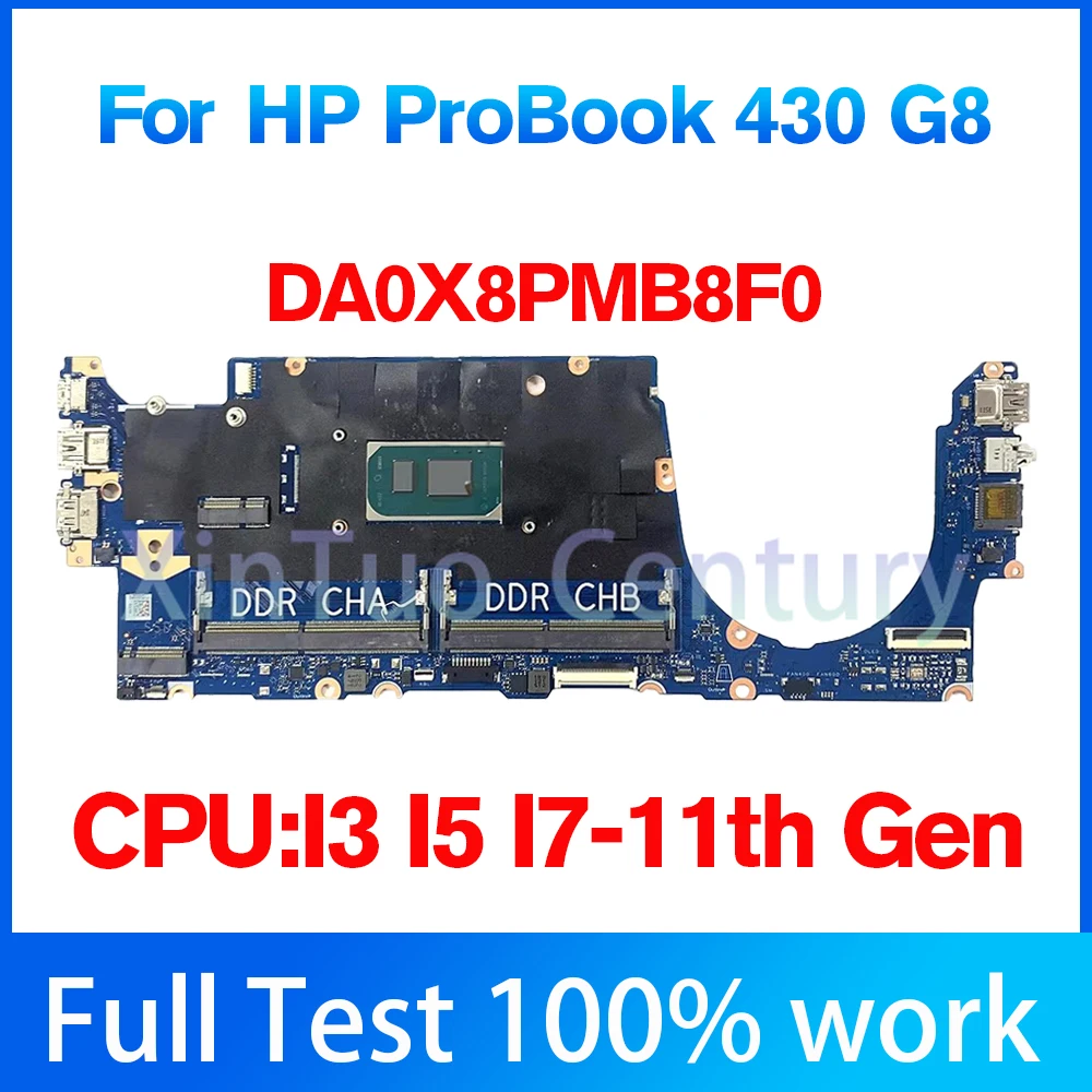 Материнская плата для ноутбука DA0X8PMB8F0, для HP ProBook 430 G8, с процессором I3 I5 I7, 11-го поколения, Φ DDR4 100%, тест ОК