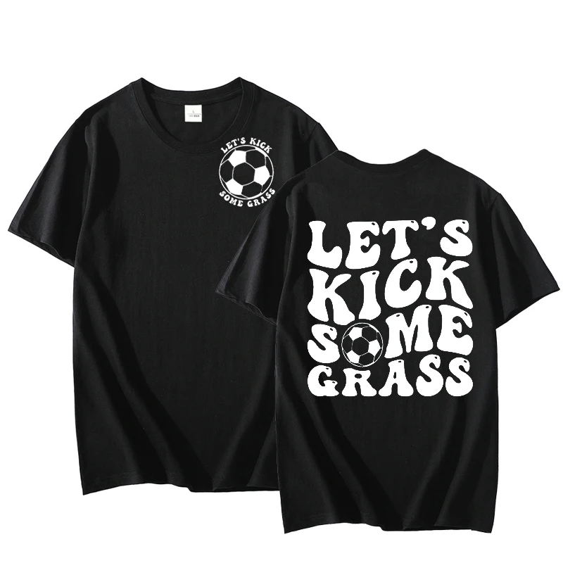 Let\'s Kick Some Grass T-shirt Women Cotton Short Sleeve Soccer Player T Shirt Mom Life Tshirt Casual Streetwear Women\'s Clothing