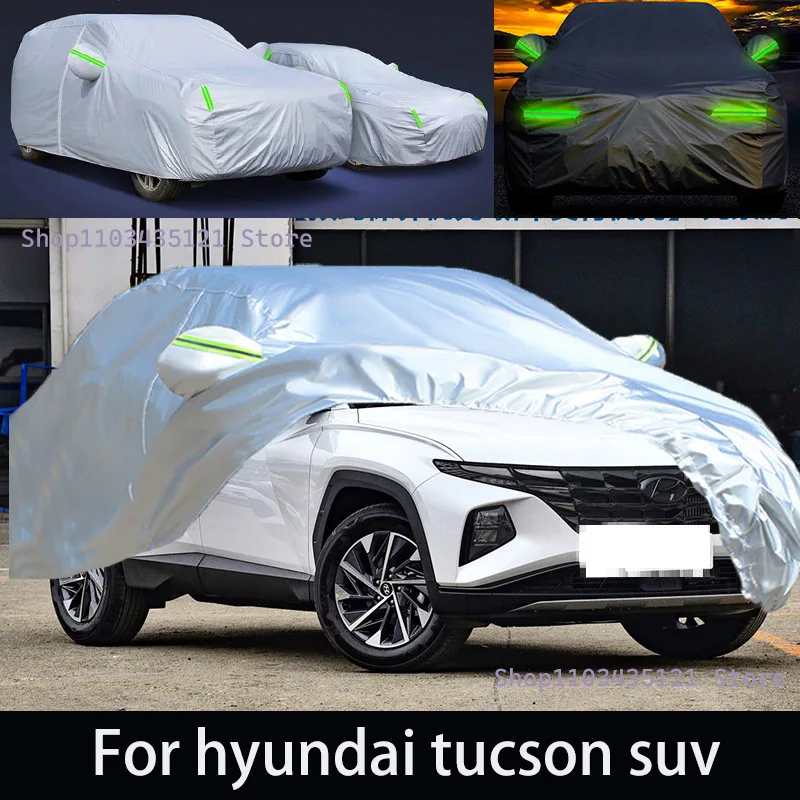 

For hyundai tucson suv Outdoor Protection Full Car Covers Snow Cover Sunshade Waterproof Dustproof Exterior Car accessories