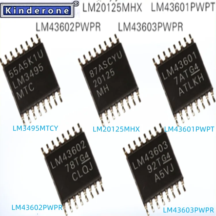 

10PCS LM3495MTCY LM20125MHX LM43601PWPT LM43602PWPR LM43603PWPR Voltage Regulator NEW MCU electronics