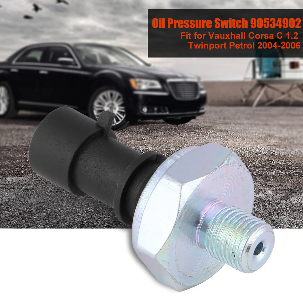 Oil Pressure Switch 90534902 Replacement for Vauxhall Corsa C 1.2 Twinport Petrol 2004-2006 Engine Oil Pressure Sensor