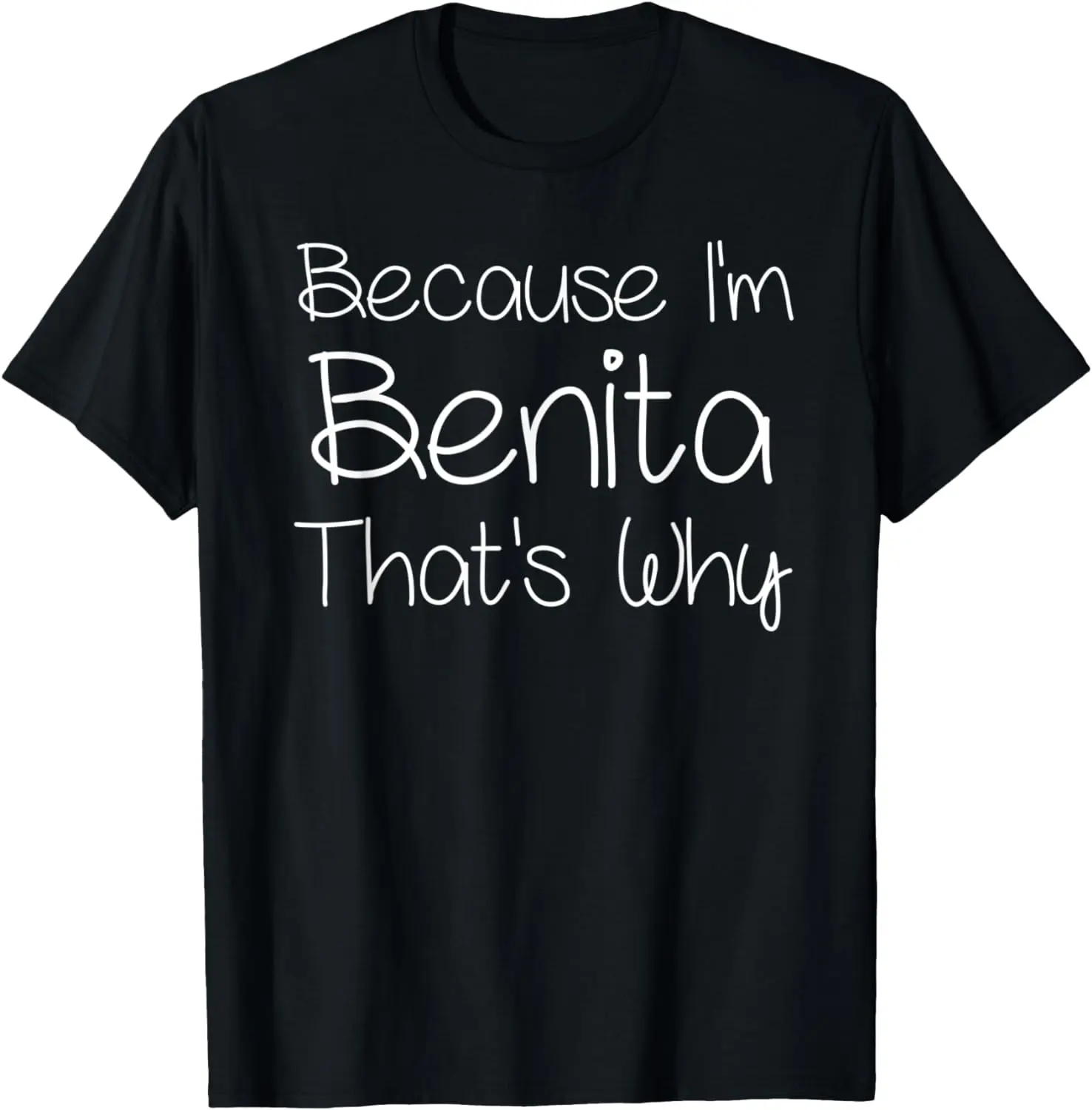 

BENITA Funny Personalized Birthday Women Name Gift Idea T-Shirt