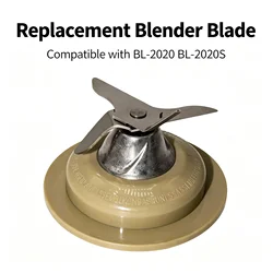 Replacement Blender Blade Compatible with BL-2020 BL-2020S