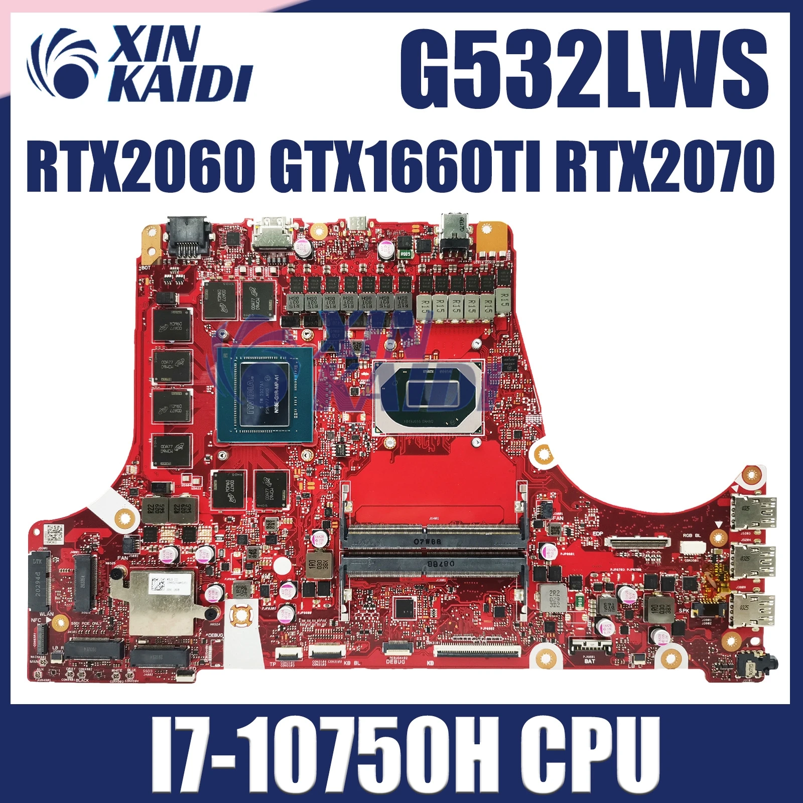 

G532LWS Laptop Motherboard W/I7-10750H RTX2060 GTX1660TI RTX2070 For ASUS ROG G532LWS G532LW G712LV G712LW G732LV Mainboard