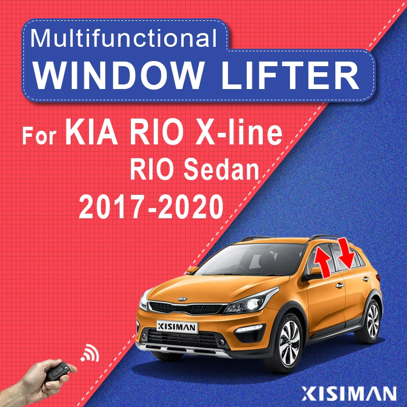 

Multi-function Car Window Closer System For Kia Rio X-line (HATCHBACK) Car Automatically 4 Door Window Lifter Close Accessories
