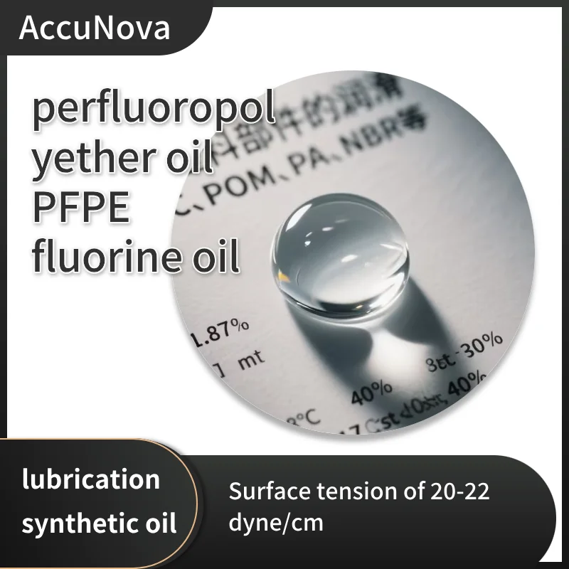 PFPE Fluorinated Oil - Lab Auxiliary for School Laboratories, Surface Tension 20~22 dyne/cm (Perfluoropolyether Oil)