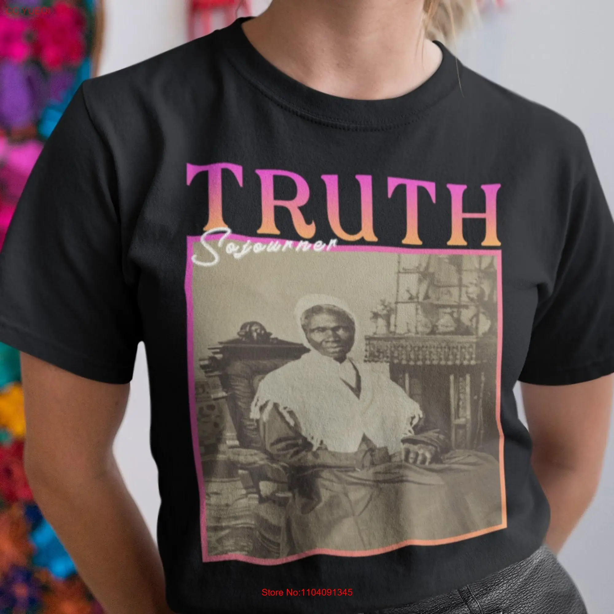 Sojourner Truth T shirt On Art long or short sleeves