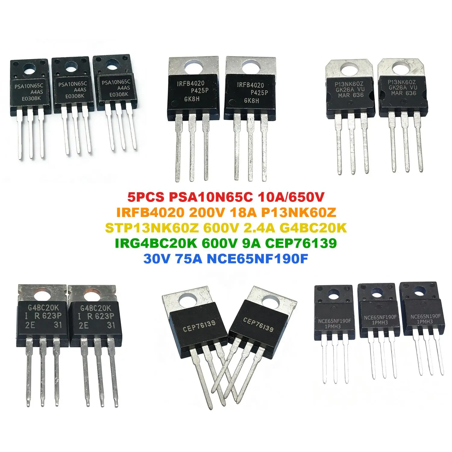 PSA10N65C 10A/650V IRFB4020 200V 18A P13NK60Z STP13NK60Z 600V 2.4A G4BC20K IRG4BC20K 600V 9A CEP76139 30V 75A NCE65NF190F