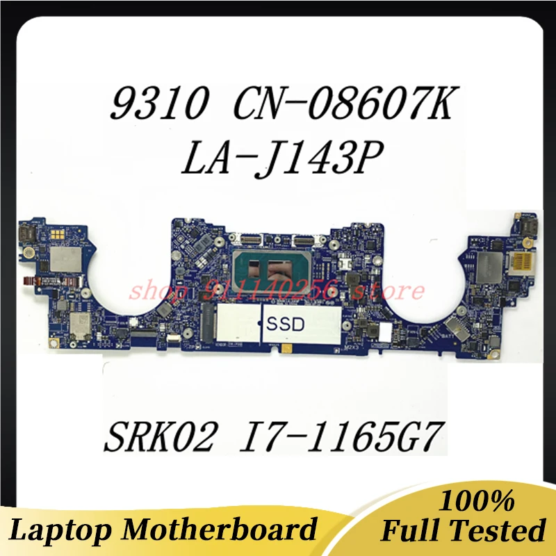 

Motherboard CN-08607K 08607K 8607K For Dell XPS 13 9310 Laptop Motherboard GDA30 LA-J143P With SRK02 I7-1165G7 100% Full Tested