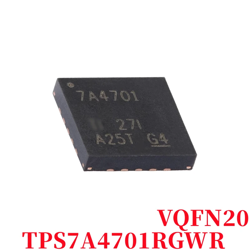 【1pcs】100% New TPS7A4701RGWR 7A4701RGWR QFN20 Chip