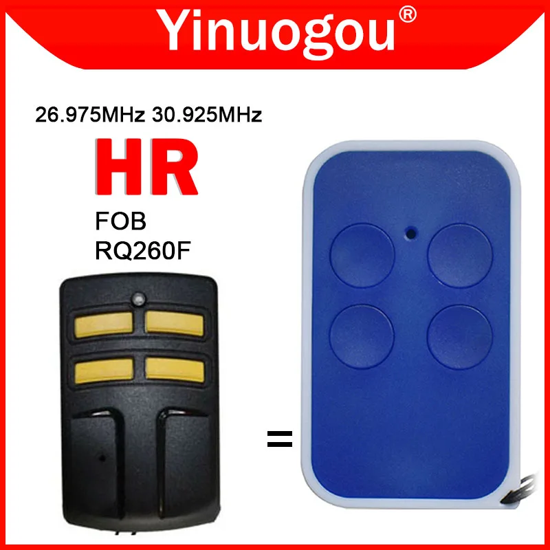 HR FOB RQ260F Ouvre-porte de garage télécommandé 26,975 MHz 30,925 MHz Clone à code fixe HR Duplicateur de télécommande de porte de garage