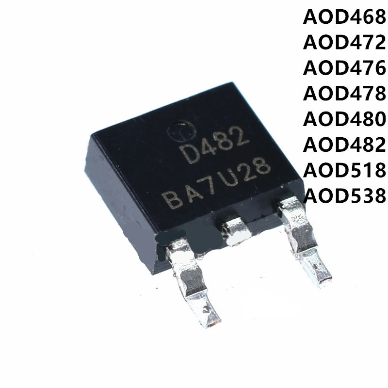 10PCS AOD468 AOD472 AOD476 AOD478 AOD480 AOD482 AOD518 AOD538 TO-252 Transistor New Original