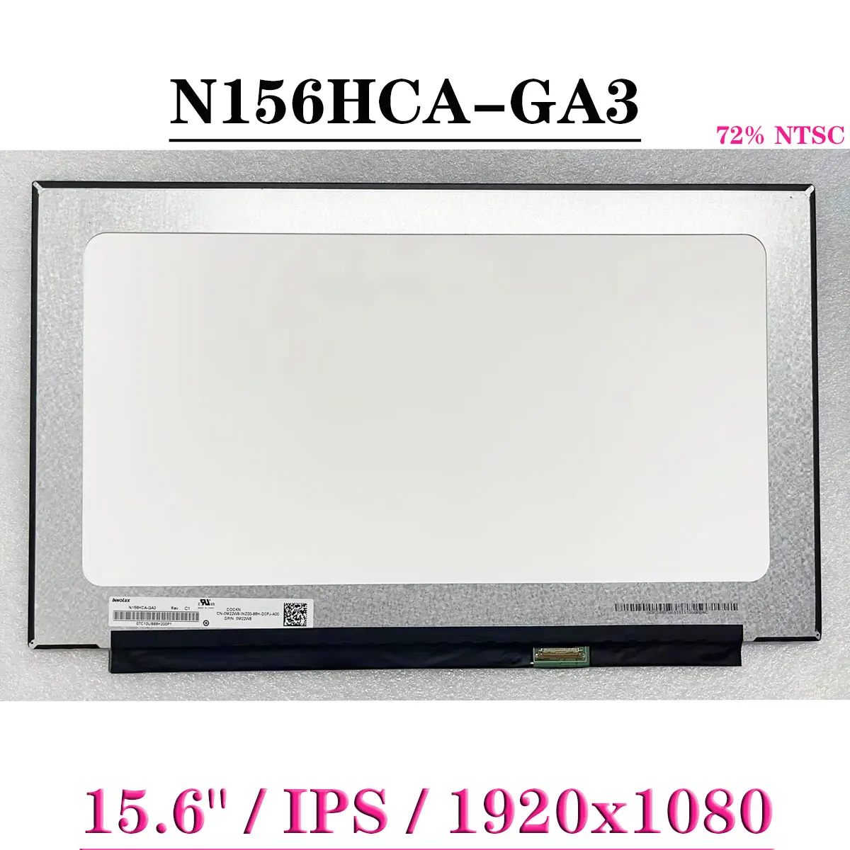 

N156HCA-GA3 Rev C1 15.6" IPS Laptop LCD Screen 1920x1080 FHD 72% NTSC 30Pin EDP Display Matrix Panel