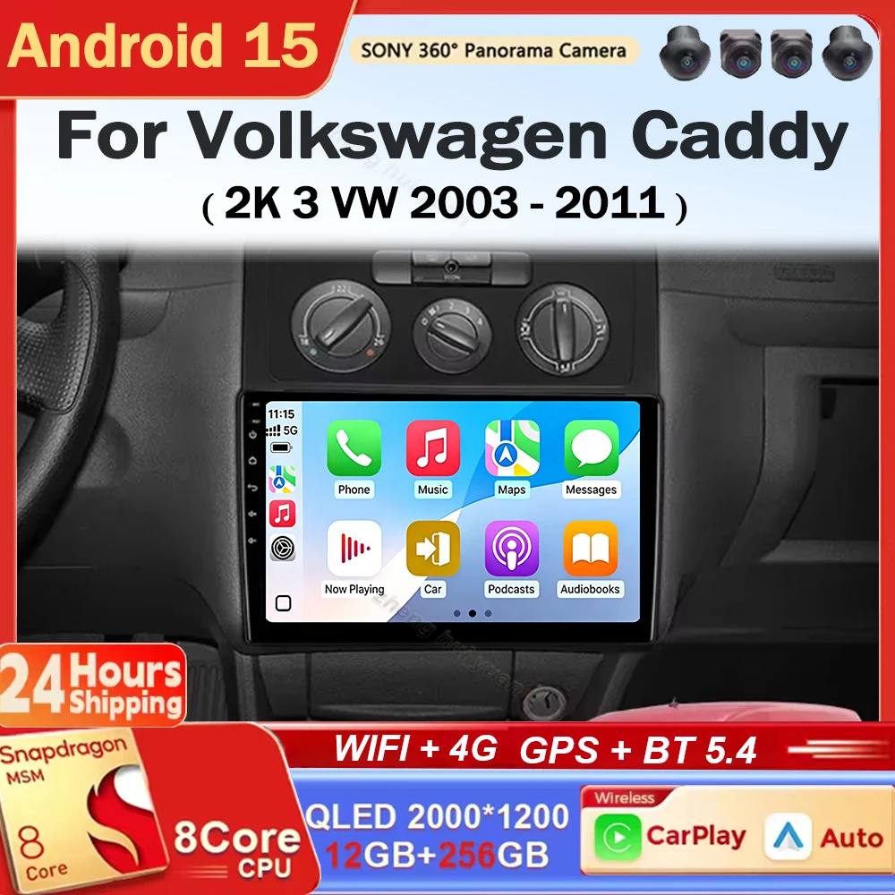 Para Volkswagen Caddy 2K 3 VW 2003 - 2011 Radio de coche reproductor de vídeo Multimedia AI voz CarPlay 4G navegación estéreo Android 15 GPS