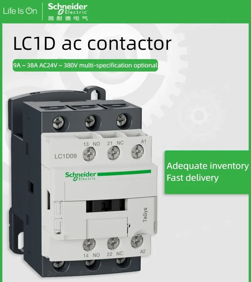 

Schneider contactor 220v AC Three-pole contactor 3P 3 Phase 3-Pole 50/60Hz LC1D25 LC1D32 LC1D38 Coil Voltage 24v 110V 220V 380V