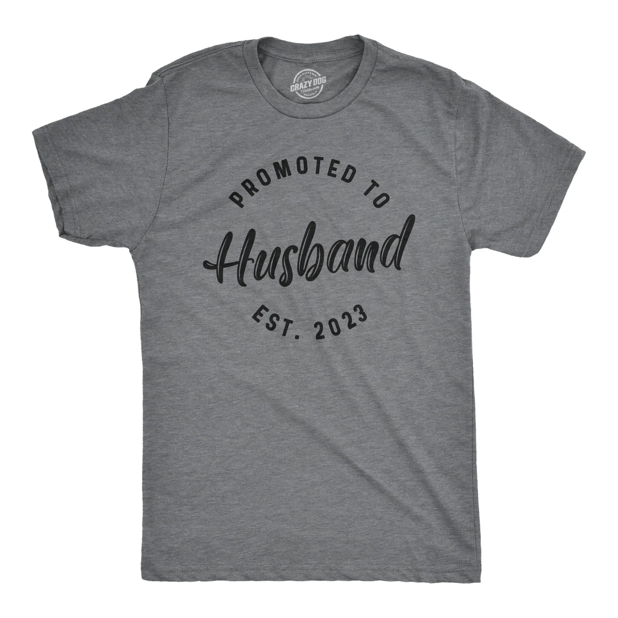 Just Married T Shirt Men Promoted To Husband Est 2023 New Honeymoon For Hubby Joke Quote Marriage Guys