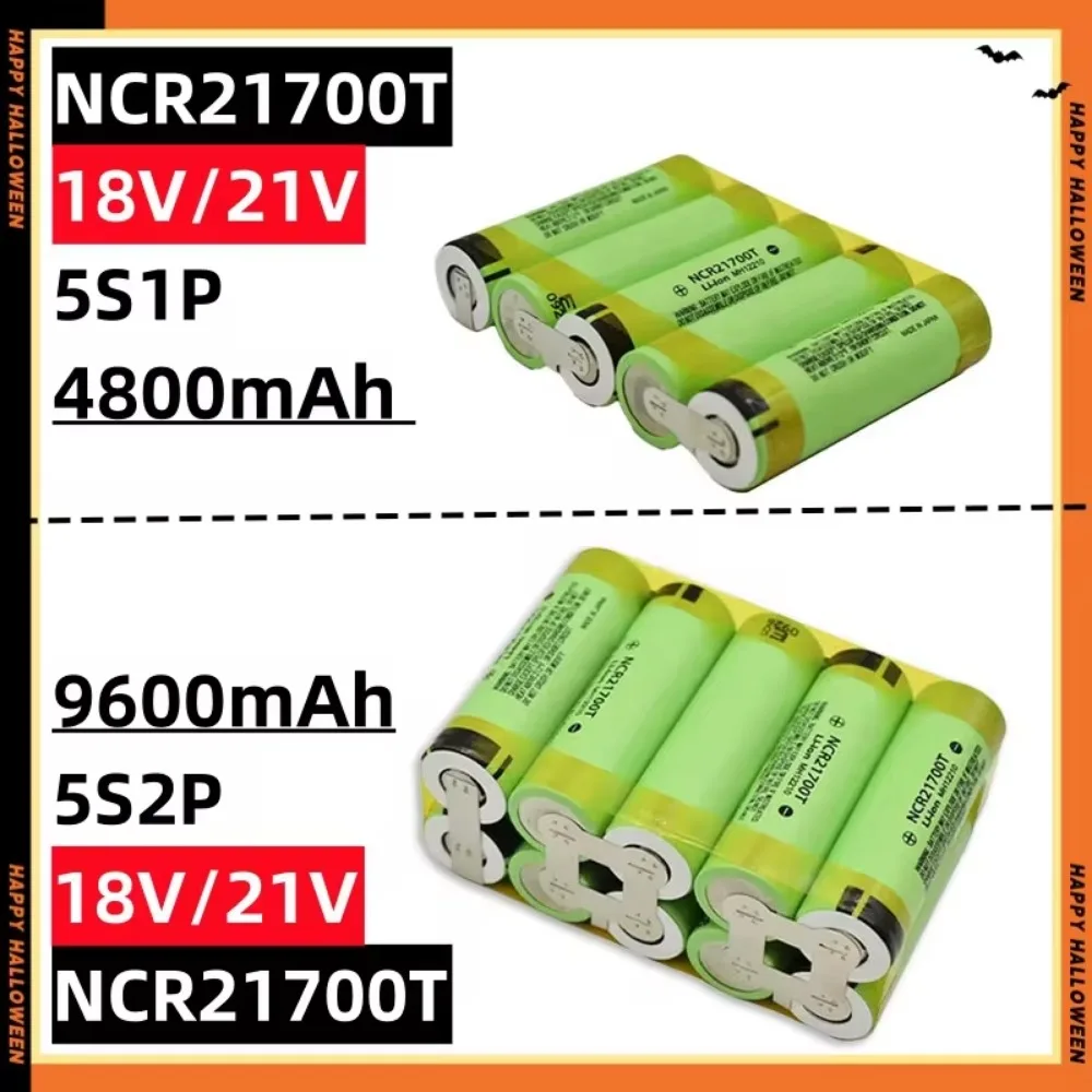 NCR21700T 4800MAH-9600MAh 5S1P/5S2P 20A discharge large capacity can be customized for screwdriver battery pack 18V/21V