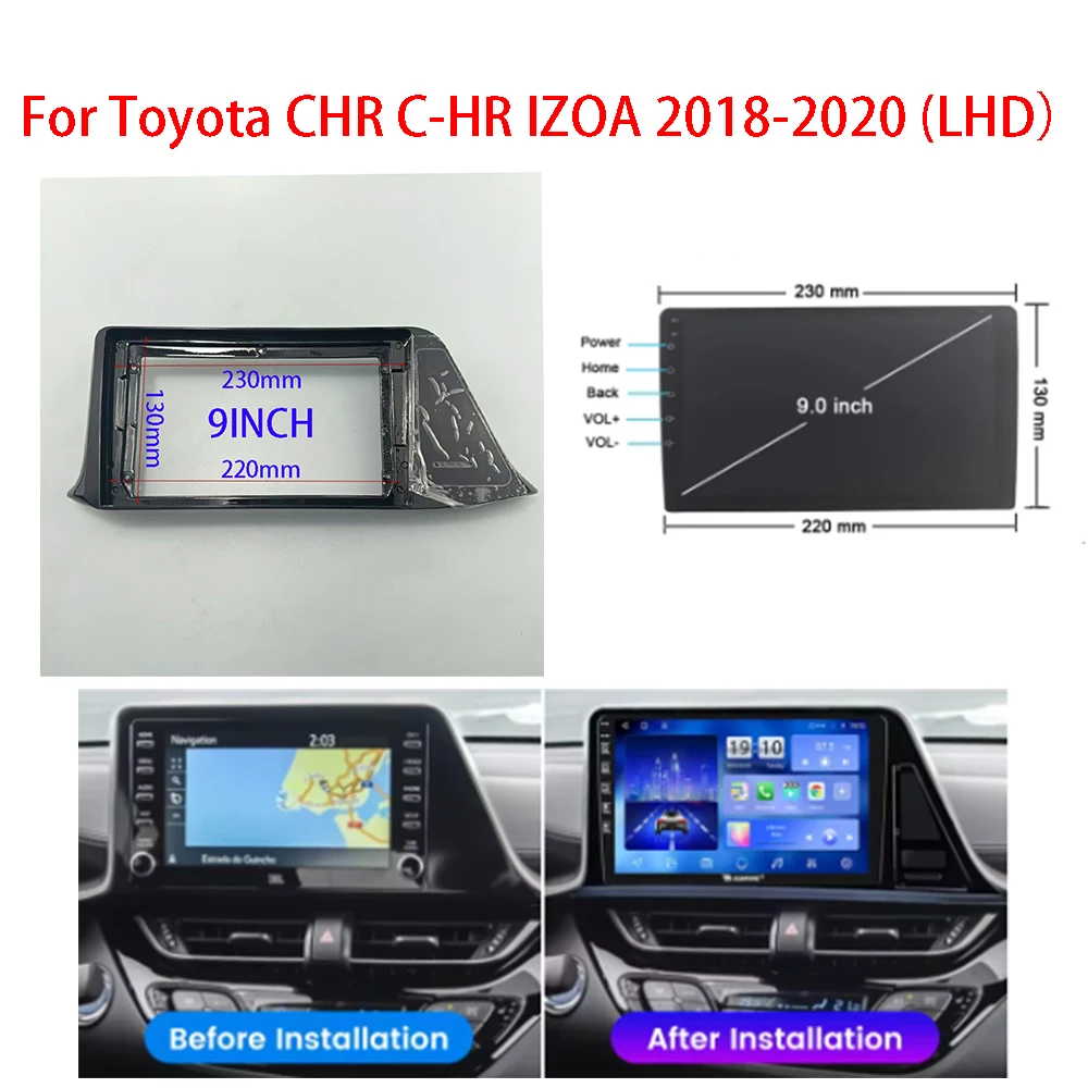 

For Toyota CHR C-HR IZOA 2018-2020 7/9 Inch Car Radio DVD Fascia Panel Dash Kit Facia Frame Bezel Dashboard Installation Trim