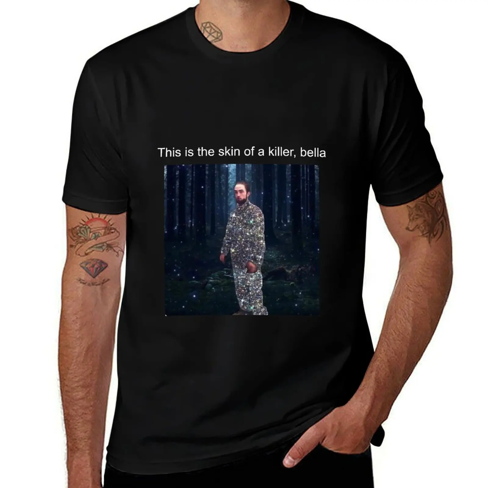 

This is the skin of a killer, bella T-Shirt man t shirt luxury funny t shirts man T-Shirt