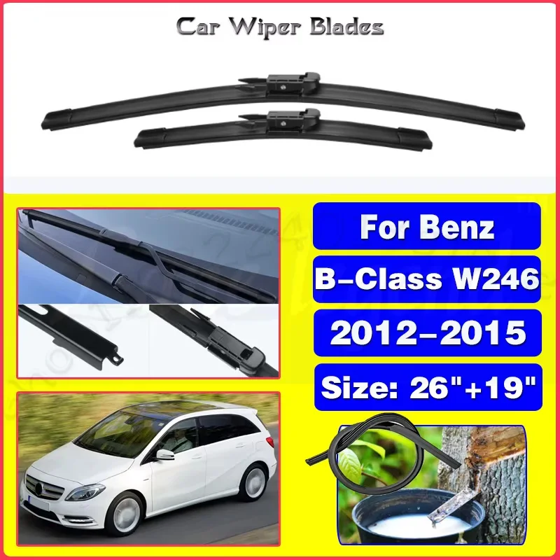 

For Mercedes Benz B Class B-Class W246 2012 - 2015 Car Wiper Blades Front Windscreen Windshield Wipers Car Accessories 26"+19"