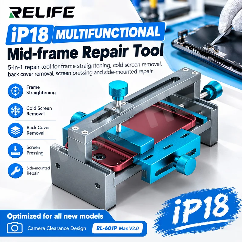 RELIFE RL‑601P Max V2.0 Multifunctional Mid Frame Frame Straightening Back Glass Remove Fixture for Phone Repair Tools