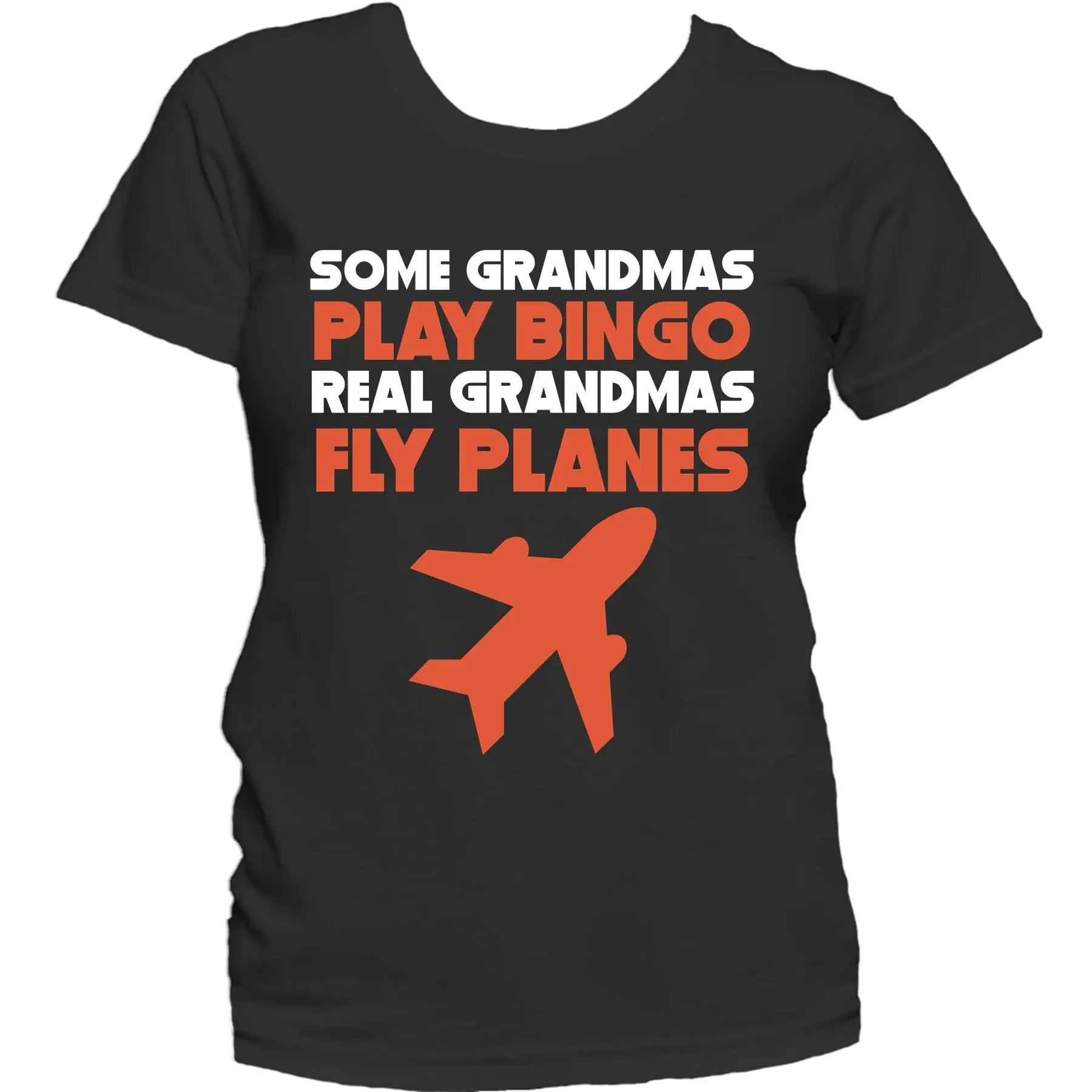 Funny Pilot Grandma T Shirt Some Grandmas Play Bingo Real Fly Planes Women'S