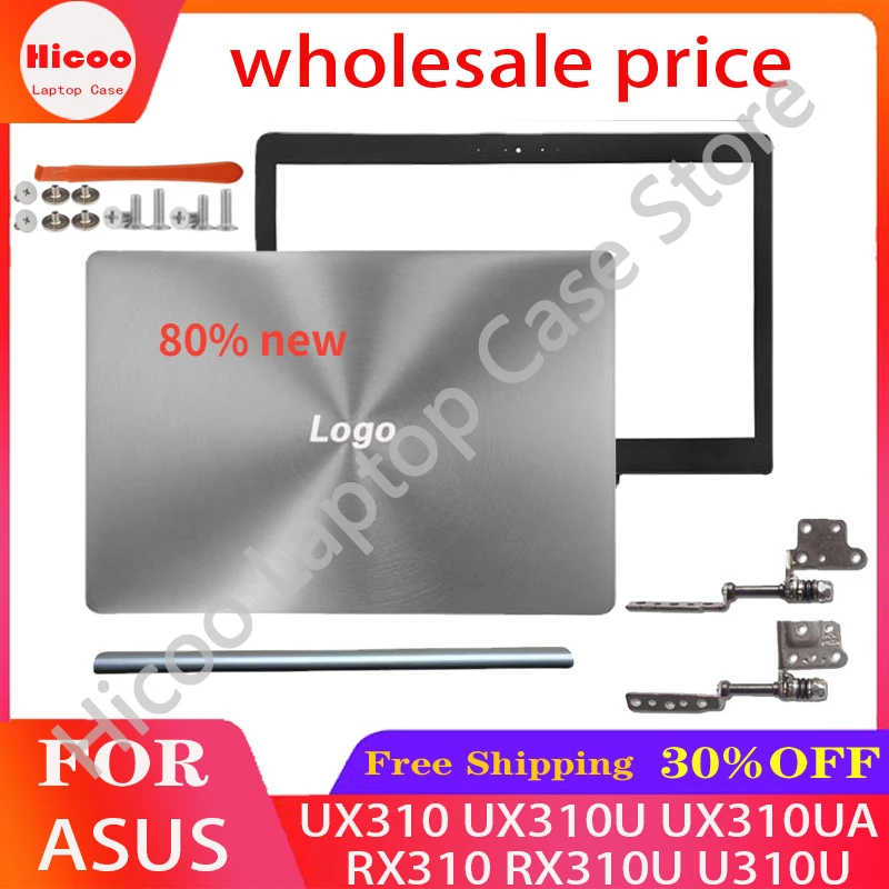 

FOR ASUS ZenBook UX310 UX310U UX310UA UQ RX310 RX310U U310U LCD Back Cover Front Bezel Hinges Hinge Cover Metal Silver 13.3